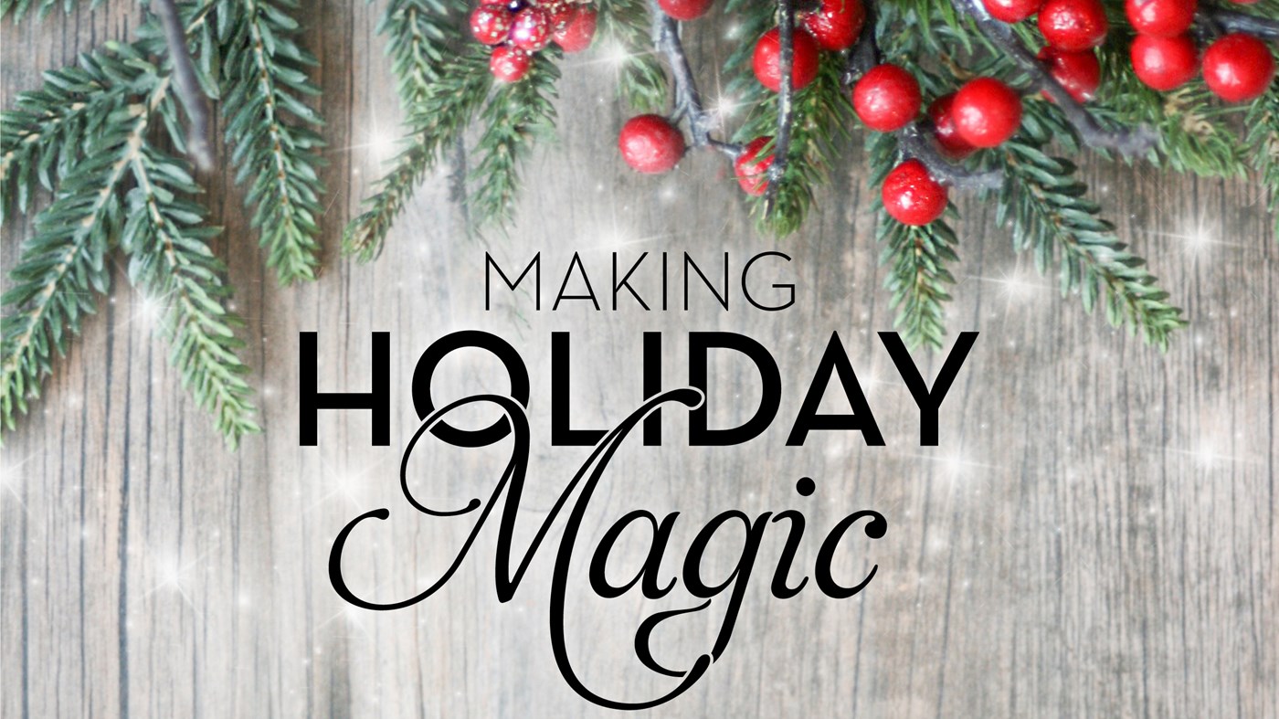 Making Holiday Magic Seminar